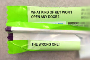 What kind of key won't open any door? The wrong one!